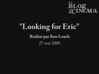 Looking For Eric - Extrait 2