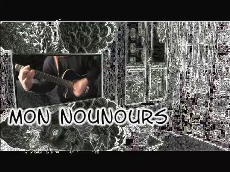 Mon Nounours - François Ville - clip images Thierry Brillard