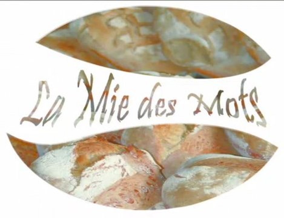"La  Mie des Mots" La préparation...