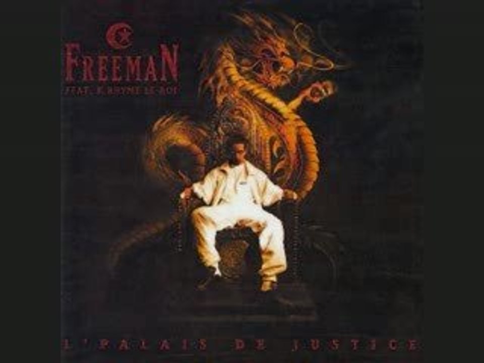 Freeman l'palais de justice-combien j'ai ramé