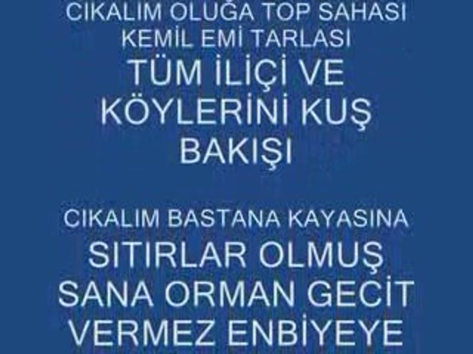 ENGİN OL GÖNÜL  DİKMEN KÖYÜ  SON