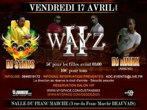 ADC EVENTS Dj Stans & Dj Awax Show 17 Avril Stans Kudur !!