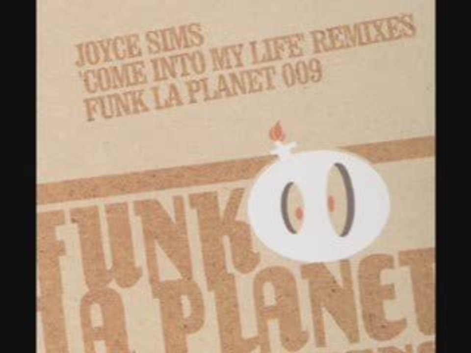Joyce sims "come into my life" (sanz remixes)