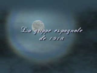 La Grippe espagnole de 1918