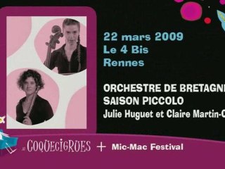 8- Festival Les Coquecigrues de Rennes, dimanche 22/03/09