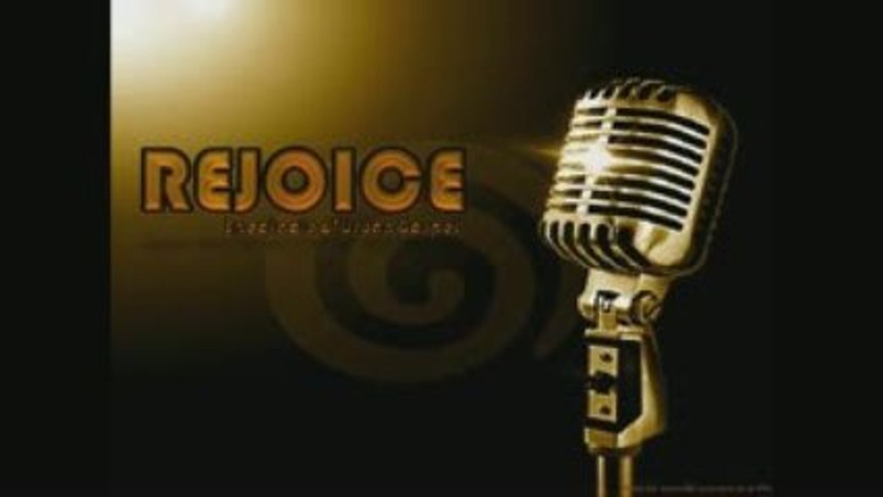 Rejoice 09 - Intro