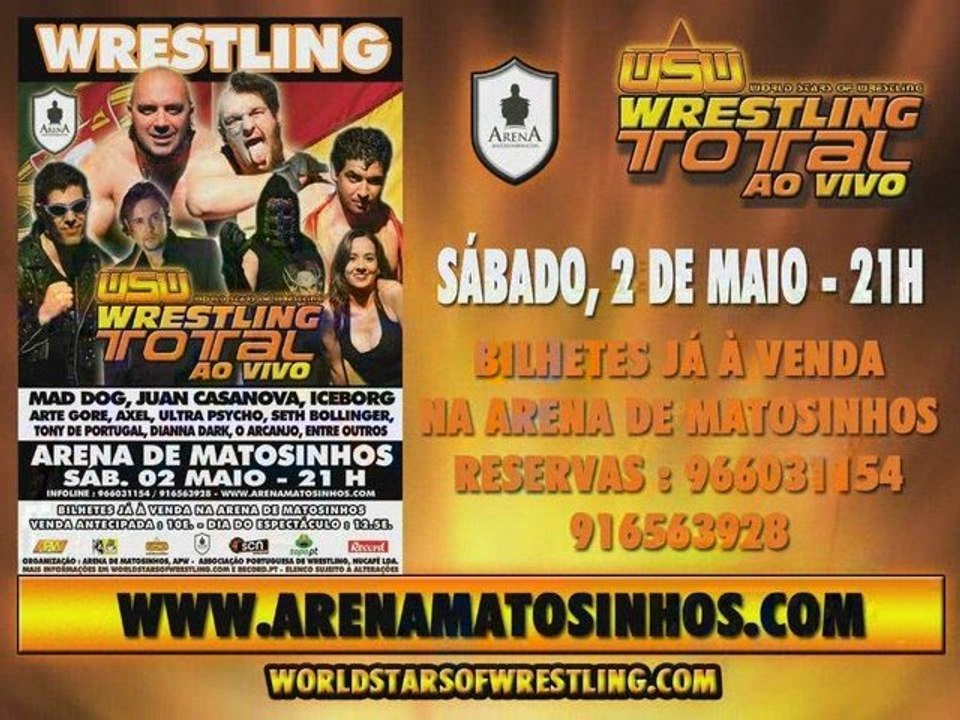 WSW WRESTLING TOTAL AO VIVO - ARENA MATOSINHOS - ANTEVISÃO