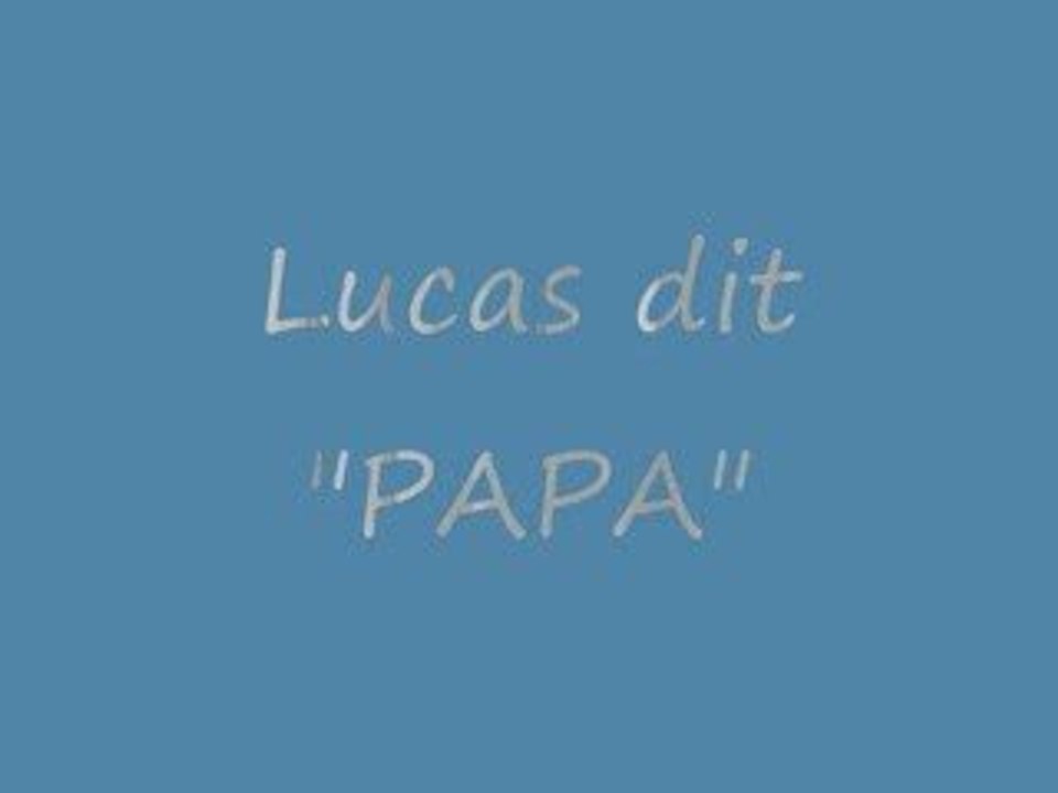 LUCAS DIT PAPA