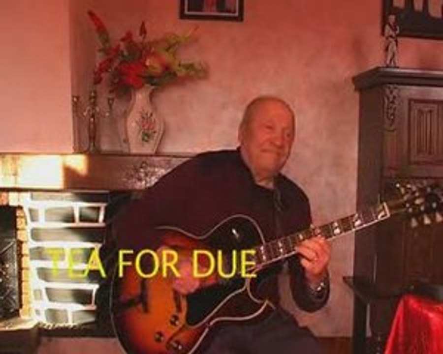 TEA FOR DUE    ( Guitare Tonidori )