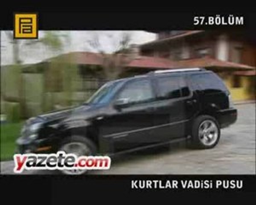 Kurtlar Vadisi Pusu 57. Bölüm