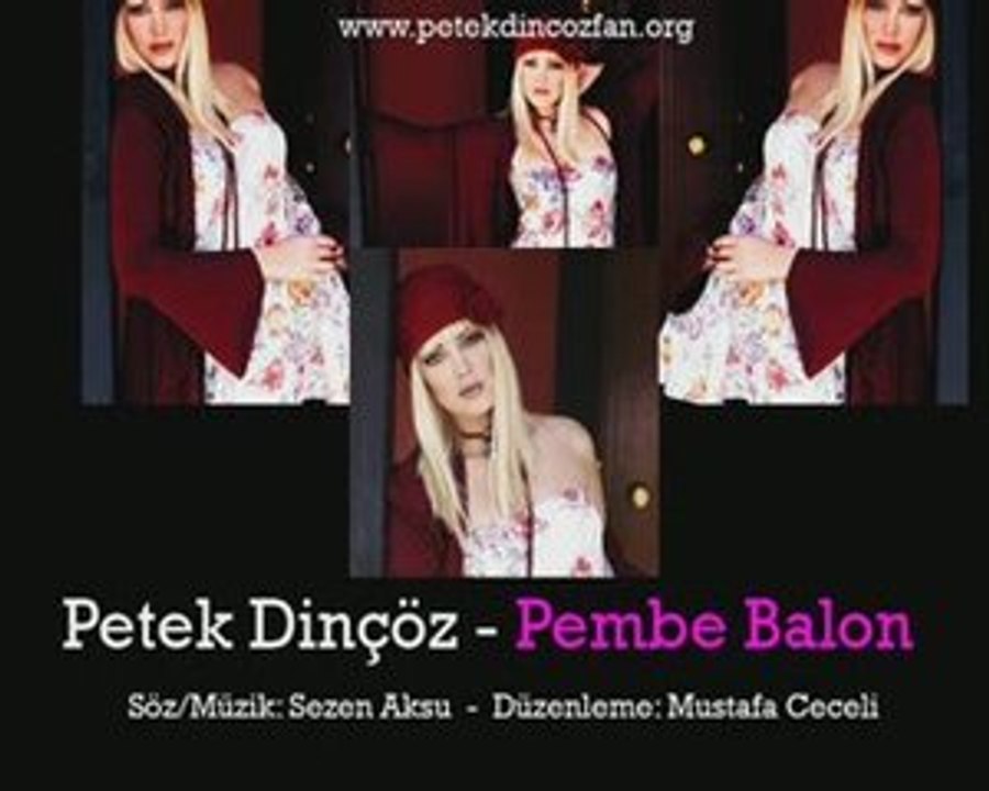 Petek Dinçöz - Pembe Balon 2009 Süper Hit Slow - Söz/Müzik: