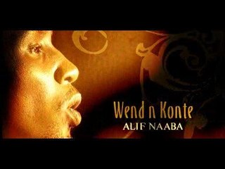 Alif Naaba - "Wend n Konte"