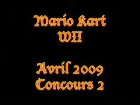 Mario Kart WII - Concours d'Avril 2009 n° 2