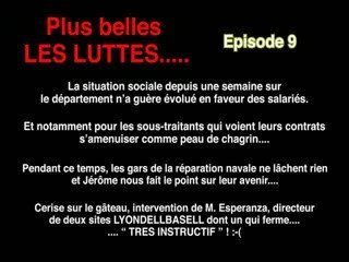 Plus belles LES LUTTES - Episode 9