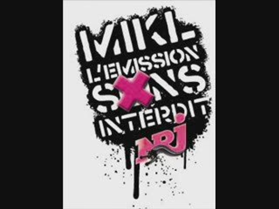 Canal + toujours pret à dédommager !!! - Mikl l'émission sans interdit NRJ