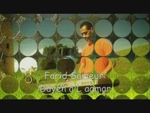 Musique kabyle chanson Farid Sameur :Dayen a L aâmar