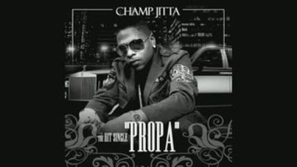 Champ Jitta "Propa"