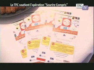 Le TFC soutient l'opération "Sourire Compris"