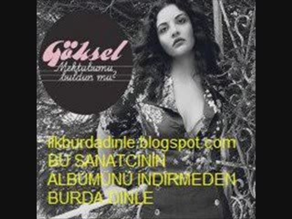 göksel ağlamak güzeldir 2009