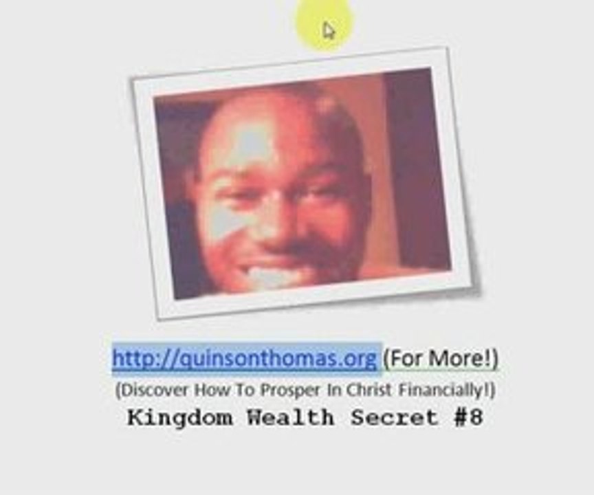 Money and Weatlh- Christian(Kingdom) Wealth Secrets #8