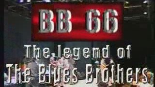 BB66 the legend of blues brothers live extraits