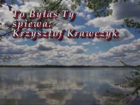 To Byłas Ty