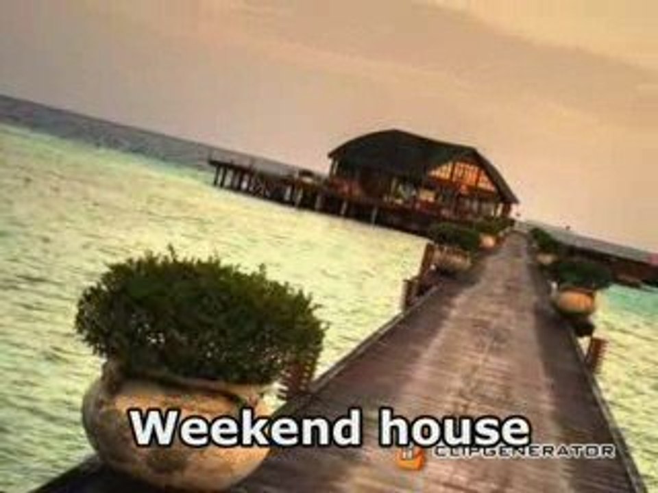 Weekend House