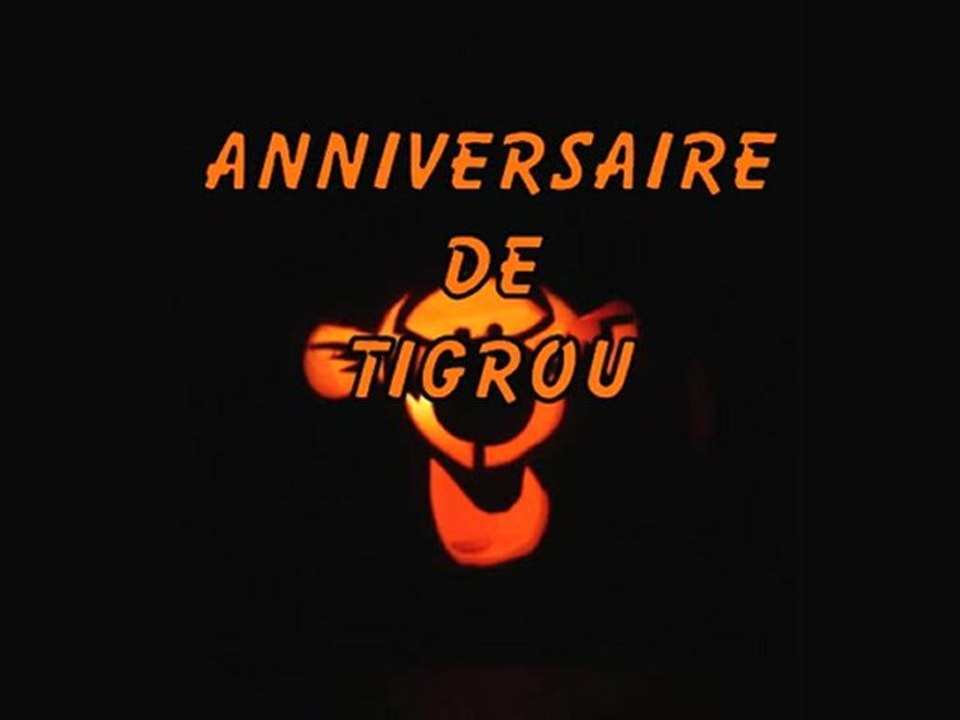 Anniversaire tigrou fin