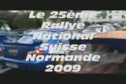 25ème Rallye National Suisse Normande 2009 1ère Partie