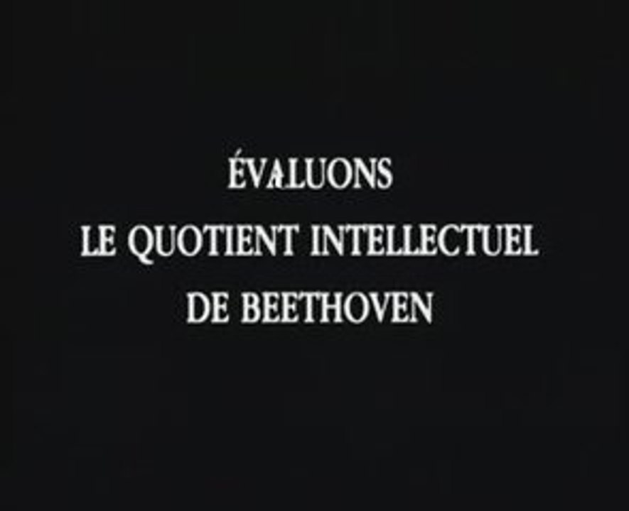 Pierre Desproges - Le quotient intellectuel de Beethoven
