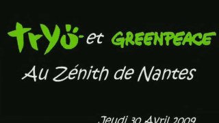 Tryo et Greenpeace au Zénith de Nantes