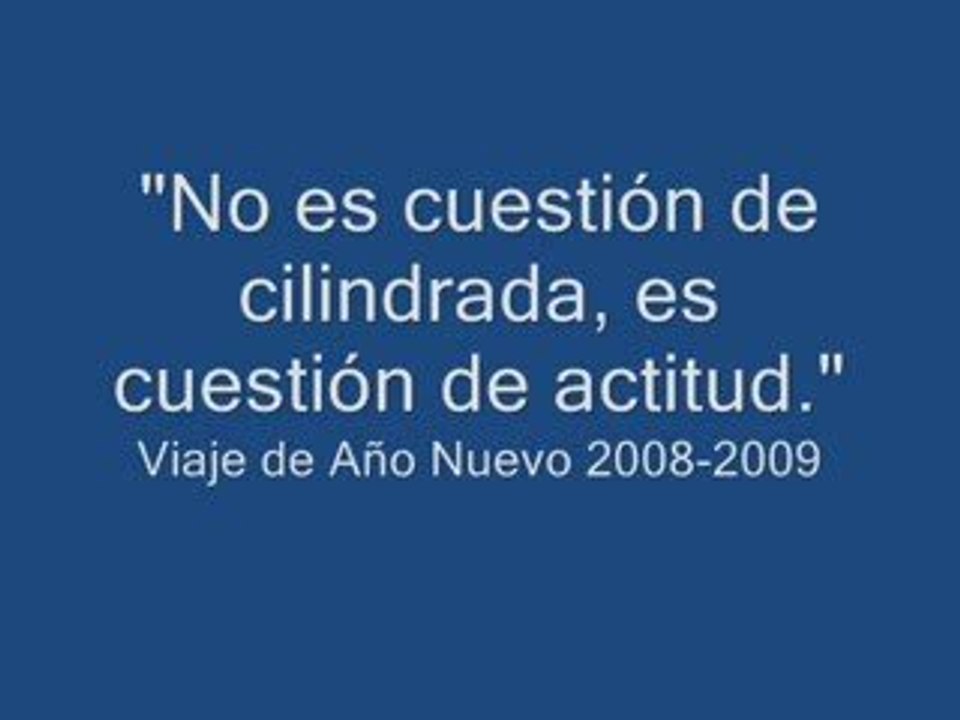 No es cuestion de cilindrada. Es cuestion de actitud.