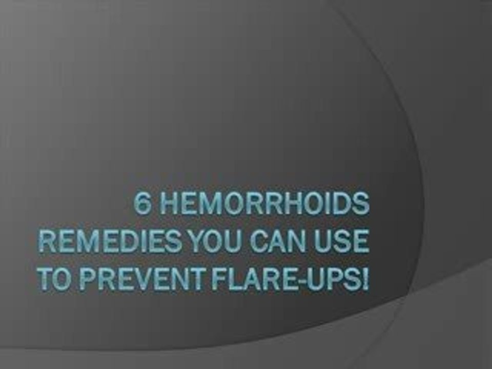 6 Natural Hemorrhoids Remedies