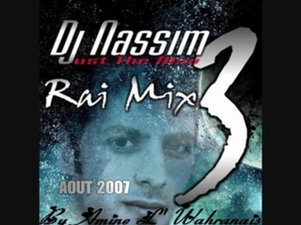 Dj nassim rai mix 3