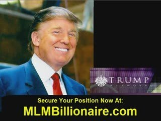 Donald Trump and The Trump Network Marketing Plan