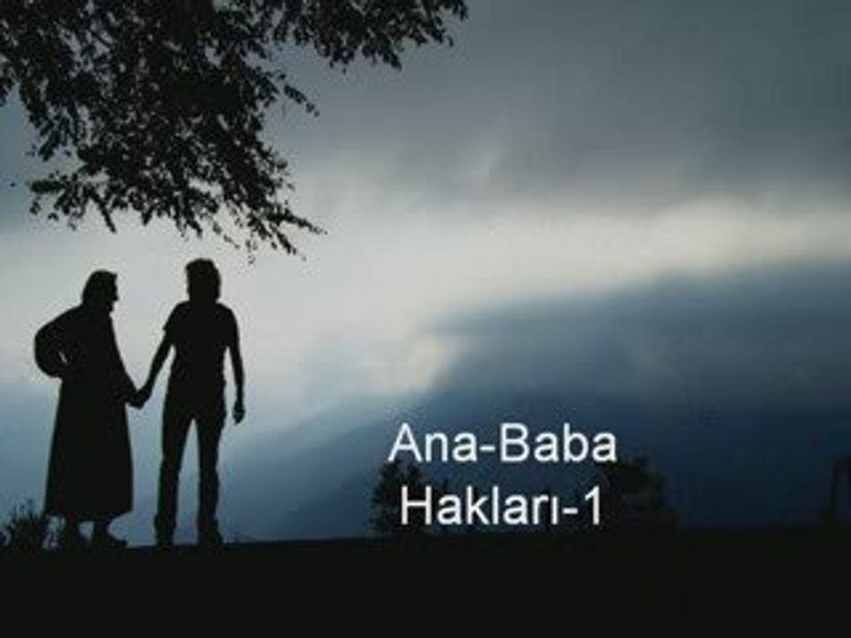 Ana Baba Hakkı-1