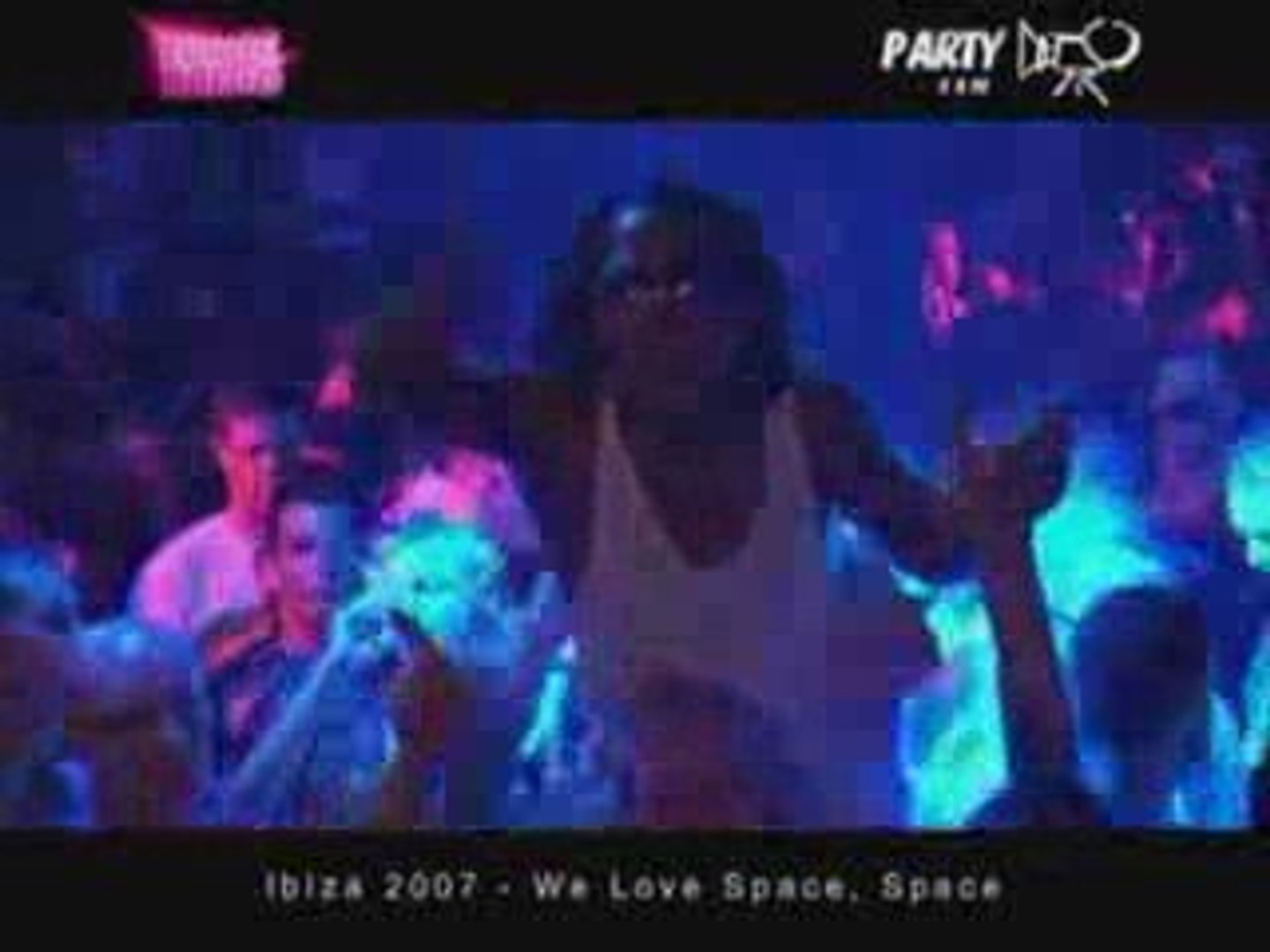 Ibiza 2007 We Love Space ( Space )