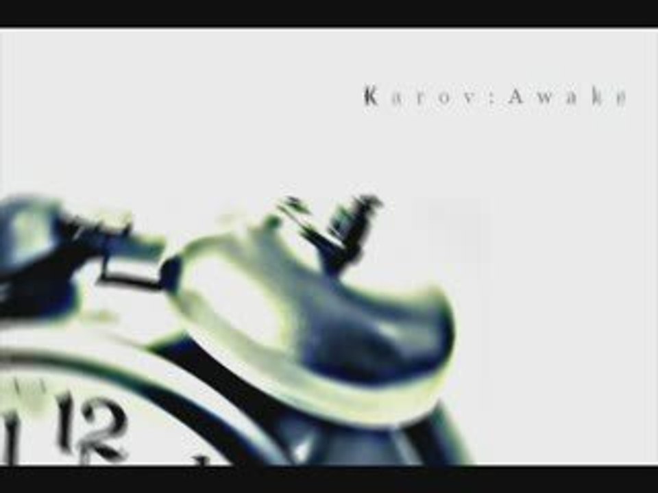 Karov - Awake clip