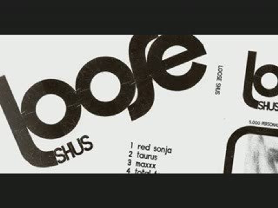 Loose Shus - Mmmm hmmmmm