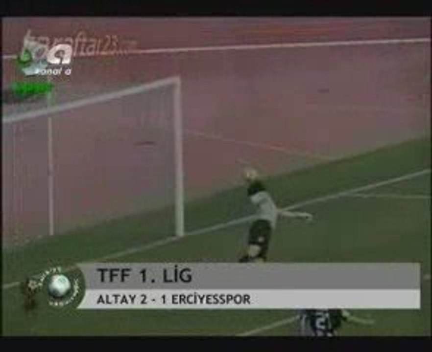 Altay 2 - 1 Erciyesspor