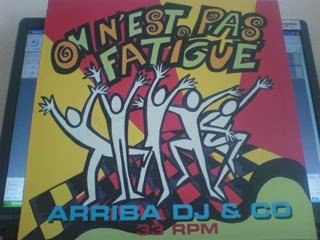 Arriba Dj & Co - On n'est pas fatigué (remix club)