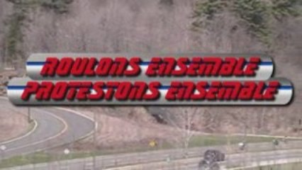 Opération Escargot Québec 9 mai 2009