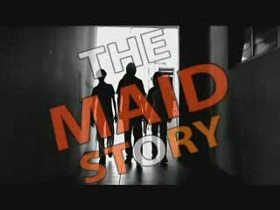 The Maid Story ( bande annonce )