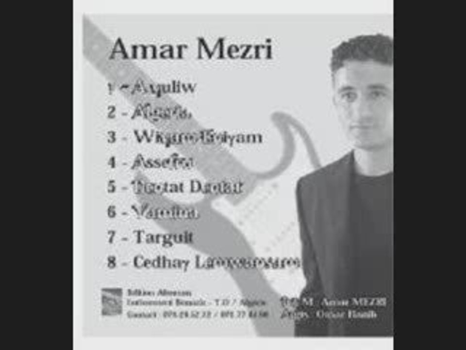 AMAR MEZRI --- Ccedhagh lemwansam ---