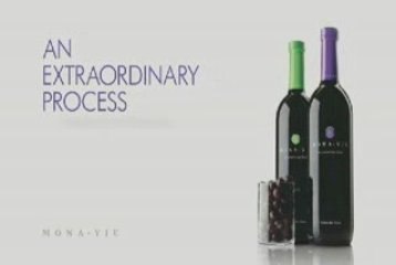 03 Monavie - An Extraordinary Process
