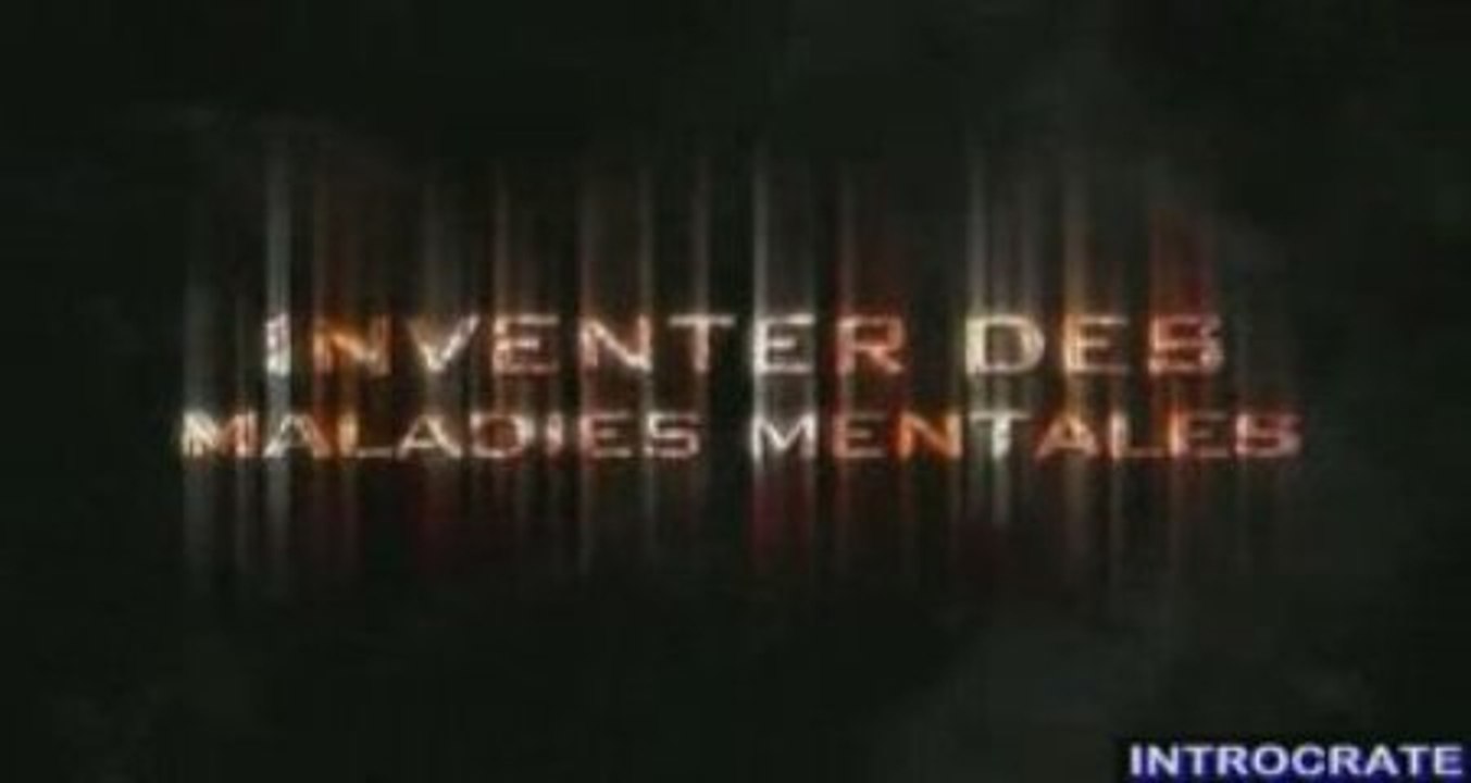 Psychiatrie, Abus d'une pseudo science (partie-2) - 2 de 3