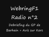 05/05/09 Webring F1 Radio Debriefing Bahrain + Kers 1/4