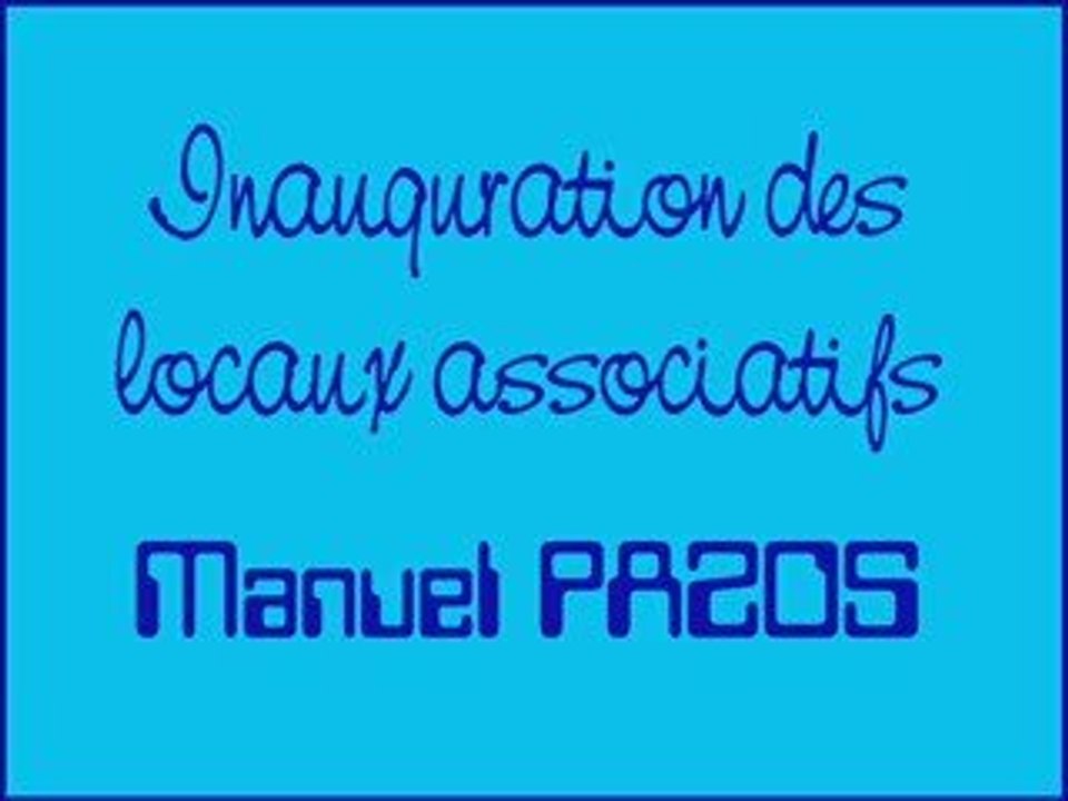 Inauguration du local Manuel Pazos