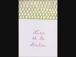 Flip Book : LISE ET LE BALAI