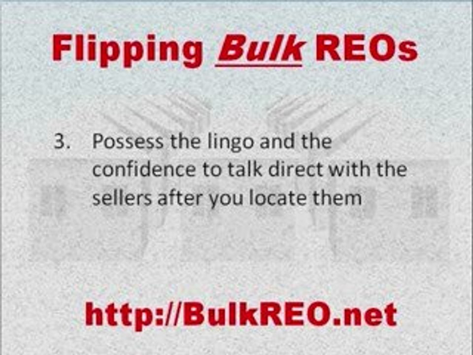 Bulk REO | Flipping Bulk REO's and Bulk REO Funding